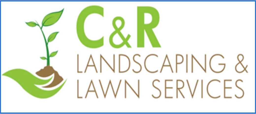 C&R Landscaping and Lawn Care